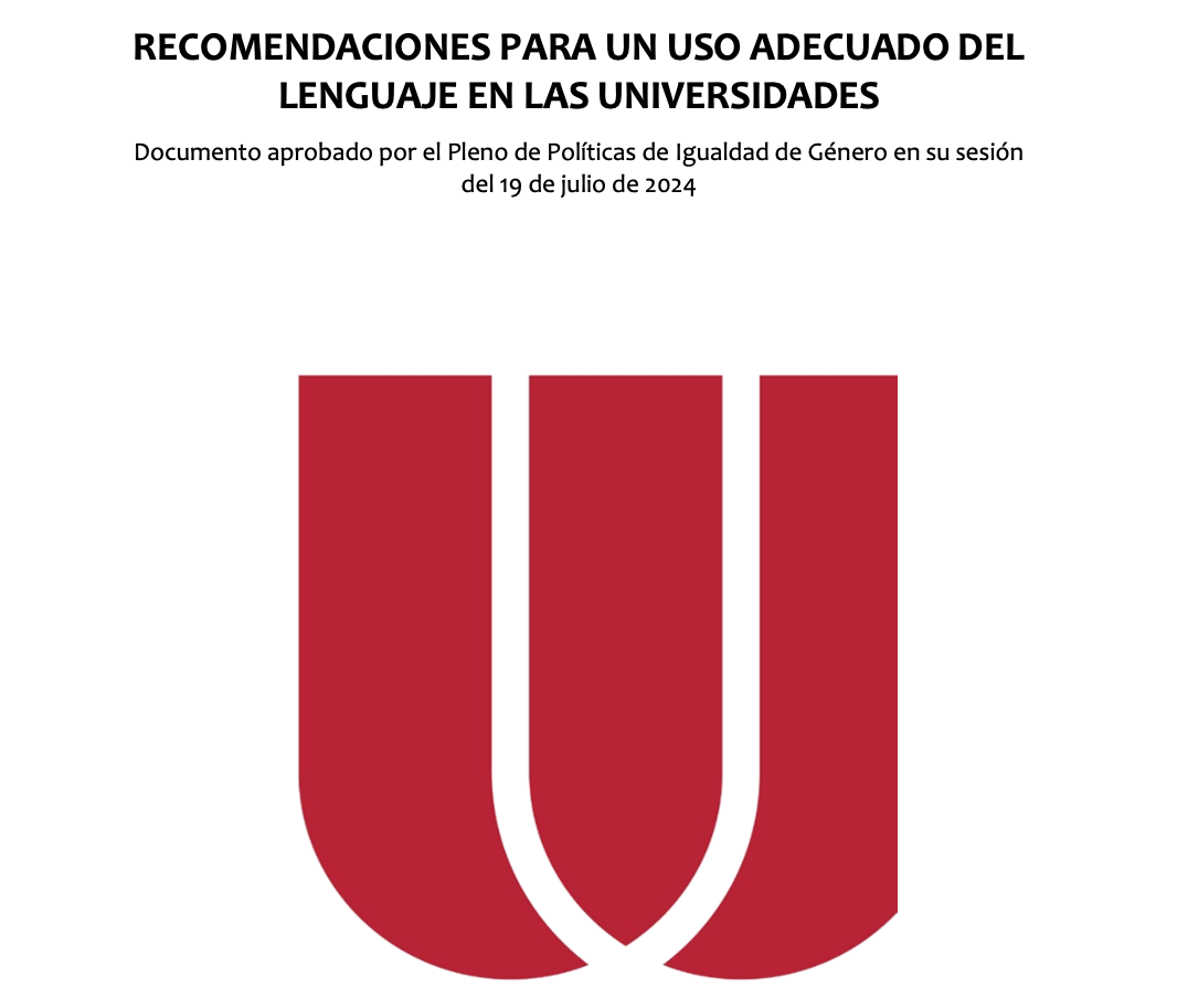 Recomendaciones de la CRUE para un uso adecuado del lenguaje en las universidades, descárgalas haciendo click  